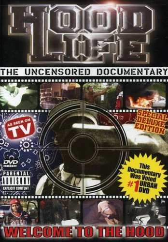 Hood Life: Uncensored Documentary [DVD]
