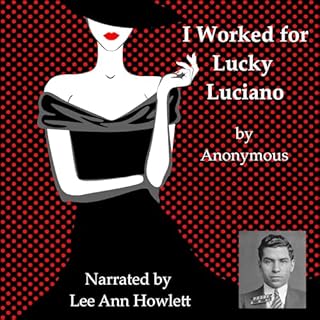 I Worked for Lucky Luciano cover art