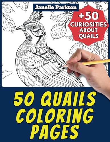 50 Quails Coloring Pages Book for Kids