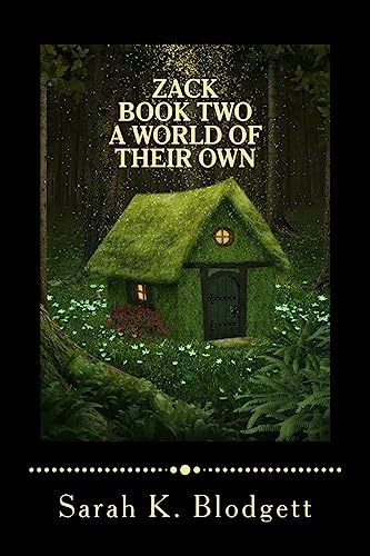 Zack Book Two, A World of Their Own: Noah Text (Rimes + Long Vowels) (Zack Early Readers)
