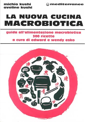 La nuova cucina macrobiotica
