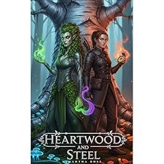 Heartwood and Steel Audiolibro Por Samantha Rose arte de portada