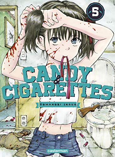Candy & Cigarettes — Tome 5
