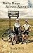 Forty Days Across America: Andy and Tim's epic, 100-mile-a-day bike ride, from Seattle to Boston