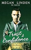 Trust & Confidence 1795563885 Book Cover
