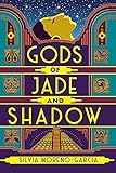 Gods of Jade and Shadow: A wildly imaginative historical fantasy