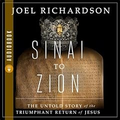 Sinai to Zion Audiolibro Por Joel Richardson arte de portada