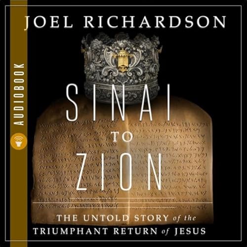 Sinai to Zion Audiolivro Por Joel Richardson capa