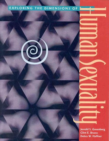 Exploring the Dimensions of Human Sexuality: . 0763708593 Book Cover
