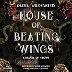 House of Beating Wings