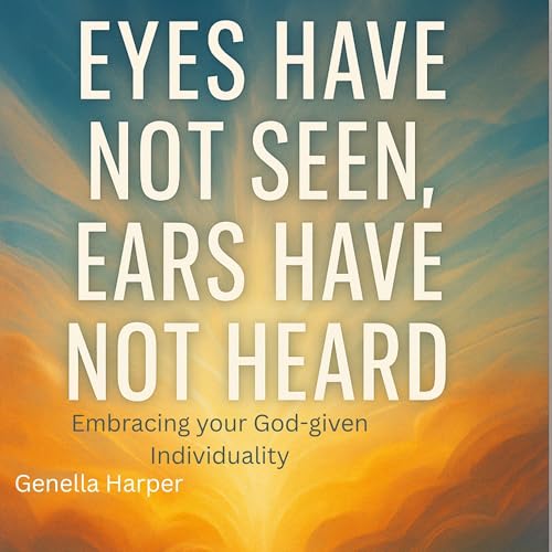 『Eyes Have Not Seen, Ears Have Not Heard』のカバーアート