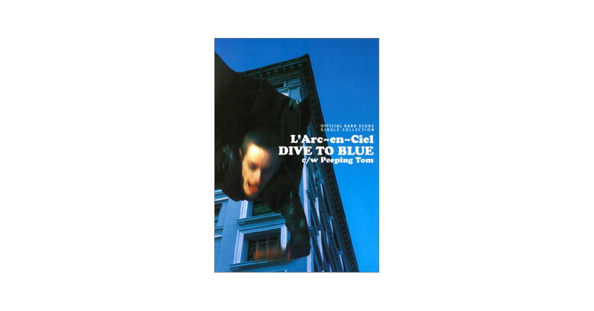 BS ラルクアンシエル DIVE TO BLUE (Official band score single
