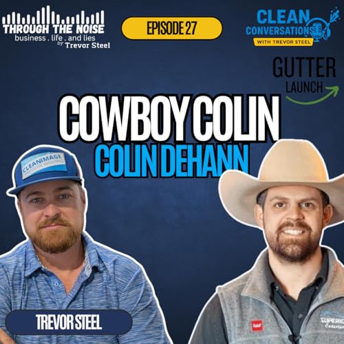 Episode 27. Colin DeHaan - Gutter Launch
