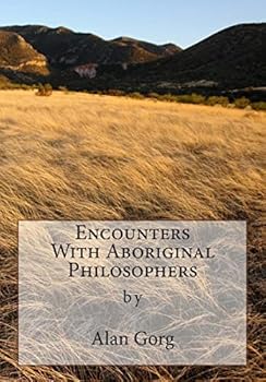 Paperback Encounters With Aboriginal Philosophers Book
