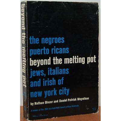 Beyond The Melting Pot