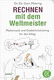 weltmeisterschaft 2018  Rechnen mit dem Weltmeister: Mathematik und Gedächtnistraining für den Alltag: 51283