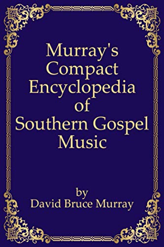Photo de Murray's Compact Encyclopedia of Southern Gospel Music
