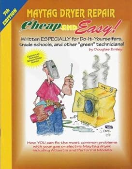 Paperback Cheap and Easy! Maytag Dryer Repair Book