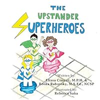 The Upstander Superheroes 1490764690 Book Cover