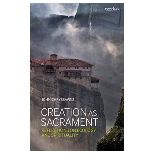 Creation as Sacrament: Reflections on Ecology and Spirituality