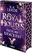 Cover zum Buch Royal Houses: Haus der Drachen: Sie k...