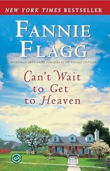 Paperback Can't Wait to Get to Heaven: A Novel (Elmwood Springs) Book