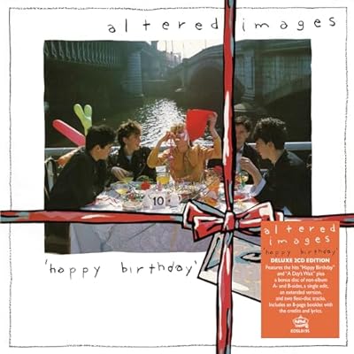 Altered Images: 'Happy Birthday' 2CD Deluxe Gatefold Packaging