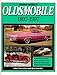 Standard Catalog of Oldsmobile 1897-1997 (Automotive History and Personalities)