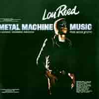 Reed, Lou - Metal Machine Music - Amazon.com Music
