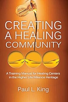 Paperback Creating a Healing Community Book