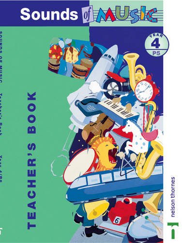 Teacher's Book (Year 4/P5) (Sounds of Music)