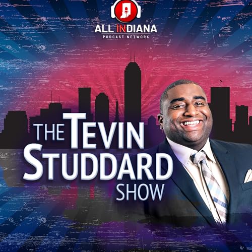 Tevin Studdard Show Podcast Por All INdiana Podcast Network arte de portada