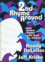 2nd Rhyme Around : More Nursery Rhymes with Music for Children B00ALY8E4Y Book Cover