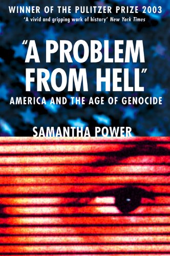 Télécharger A Problem from Hell: America and the Age of Genocide (English Edition) livre En ligne