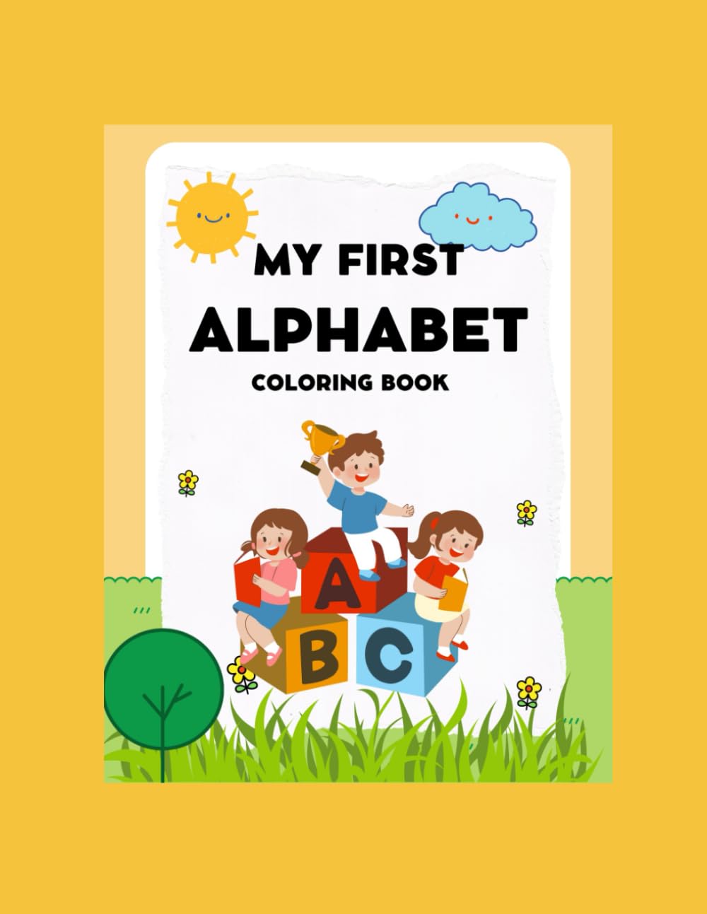 My First Alphabet Coloring book: ABCs coloring book