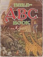 Bible A-B-C Book B0008C2HHO Book Cover