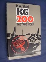 Kg 200: The True Story 0710600968 Book Cover