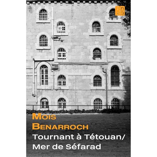 Tournant à Tétouan / Mer de Séfarad Audiolibro Por Mois Benarroch arte de portada