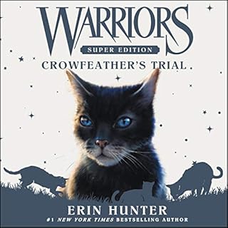 Warriors Super Edition: Crowfeather's Trial Audiolibro Por Erin Hunter arte de portada