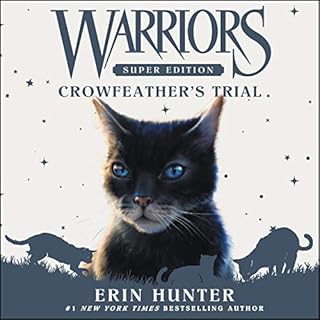 Warriors Super Edition: Crowfeather's Trial cover art