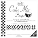 Cake Mix Recipe #3 ~44 recipe cards will make 810, 2" x 2" finished half square triangles