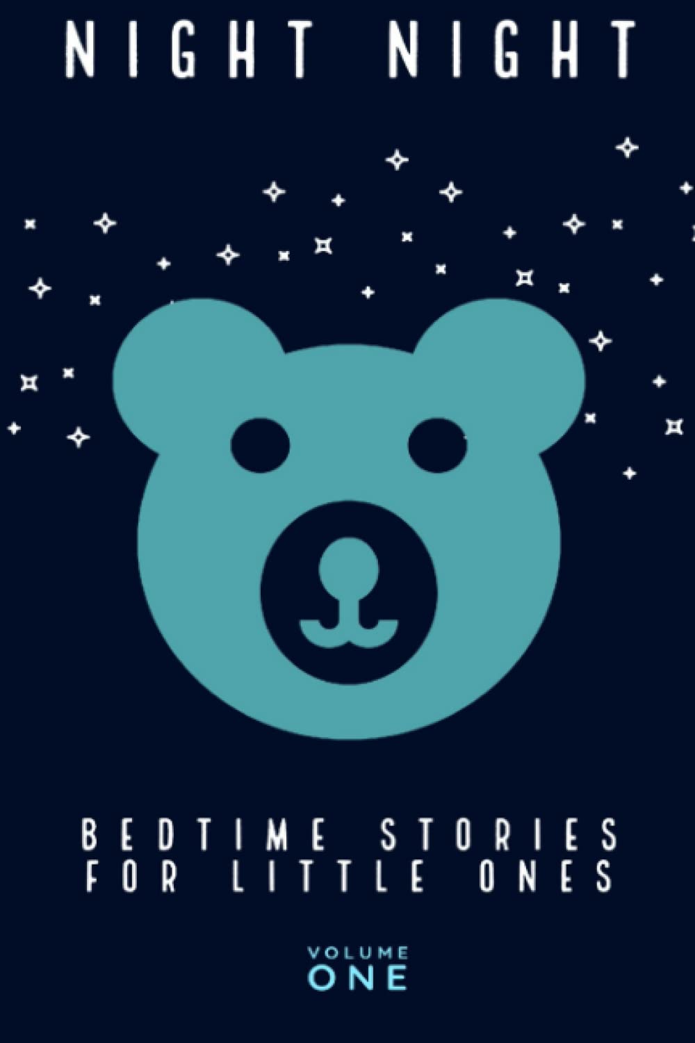 Night Night: Short bedtime stories for children