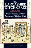 unit 1 club street preston lancashire united kingdom pr5 6fn  The Lancashire Witch Craze: Jennet Preston and the Lancashire Witches, 1612 by Lumby, Jonathon (1995) Paperback