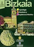  Bizkaia 3 : Bilbao : su entorno y las encartaciones