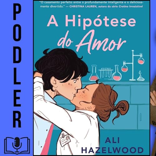 A hipótese do amor de Ali Hazelwood