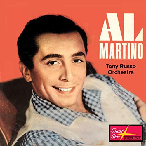 Play Al Martino and the Tony Russo Orchestra by Al Martino & Tony Russo ...