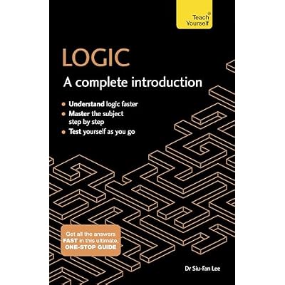 Logic: A Complete Introduction