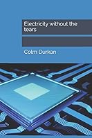 Electricity without the tears 1521765464 Book Cover