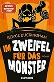 Im Zweifel für das Monster: Roman (Monsteranwalt Daniel Becker, Band 1)
