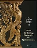 antik empire möbel  Die Möbel der Residenz München, 3 Bde., Bd.3, Möbel des Empire, Biedermeier und Spätklassizismus